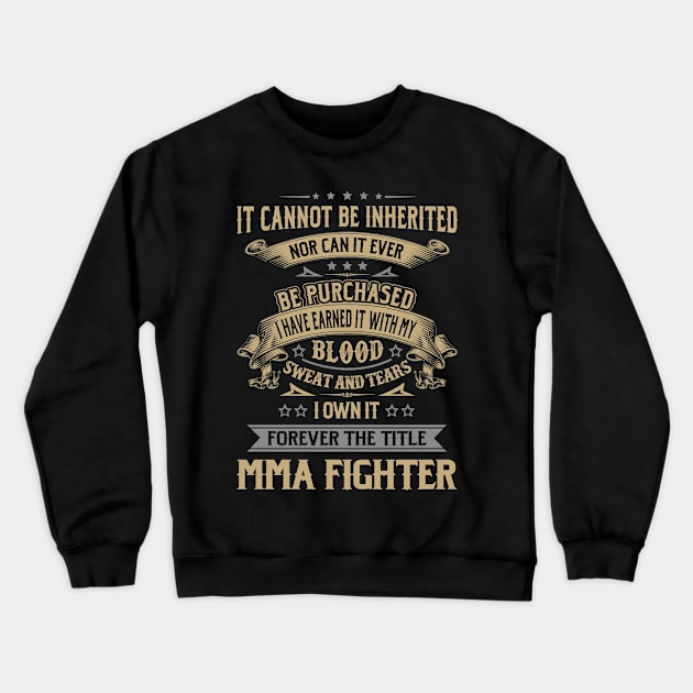 Forever the Title Mma Fighter Crewneck Sweatshirt by Shoes